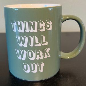 Room Essentials THINGS WILL WORK OUT Sage Green Stoneware Mug